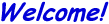welcome.gif (746 bytes)